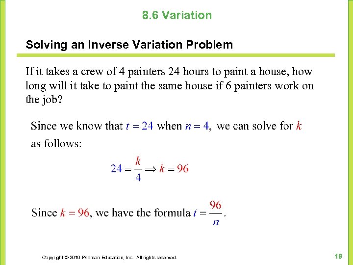 8. 6 Variation Solving an Inverse Variation Problem If it takes a crew of