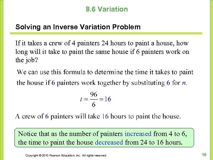 8. 6 Variation Solving an Inverse Variation Problem If it takes a crew of