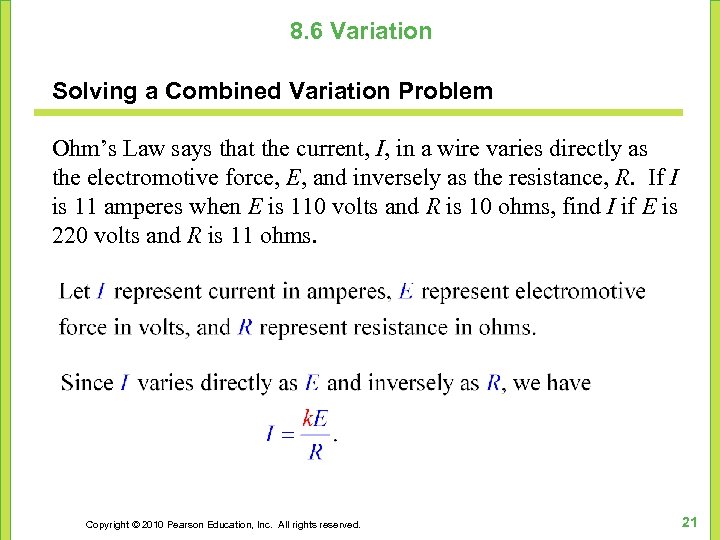 8. 6 Variation Solving a Combined Variation Problem Ohm’s Law says that the current,