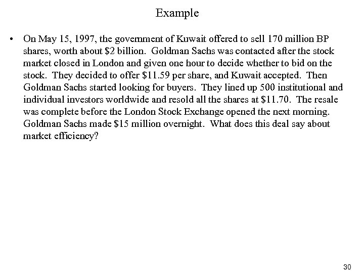 Example • On May 15, 1997, the government of Kuwait offered to sell 170