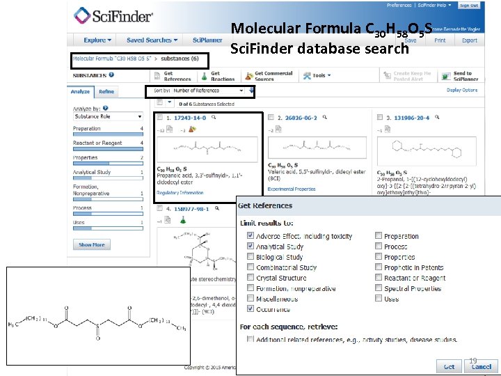 Molecular Formula C 30 H 58 O 5 S Sci. Finder database search 19