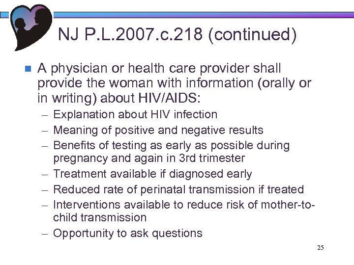 NJ P. L. 2007. c. 218 (continued) n A physician or health care provider