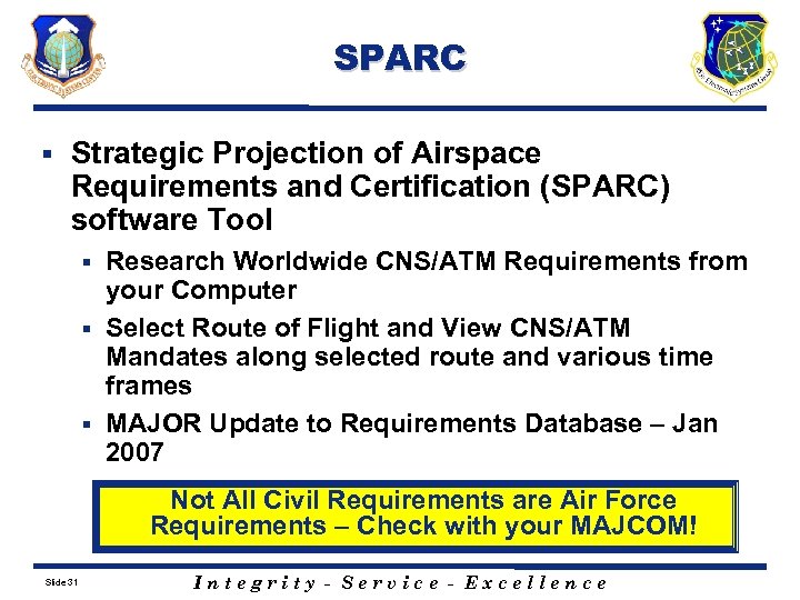 SPARC § Strategic Projection of Airspace Requirements and Certification (SPARC) software Tool Research Worldwide