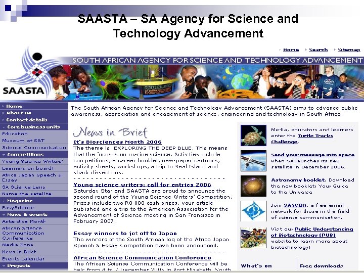 SAASTA – SA Agency for Science and Technology Advancement 