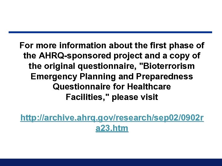 For more information about the first phase of the AHRQ-sponsored project and a copy