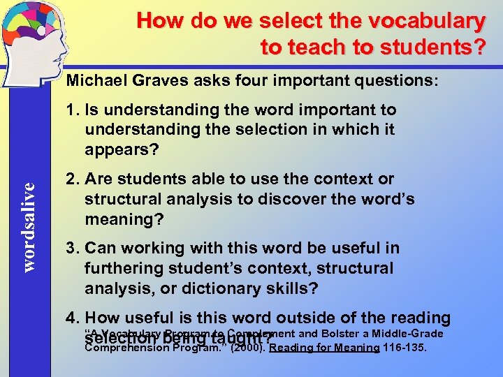 How do we select the vocabulary to teach to students? Michael Graves asks four