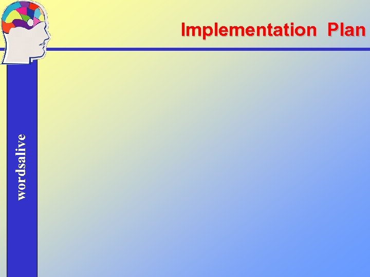 wordsalive Implementation Plan 