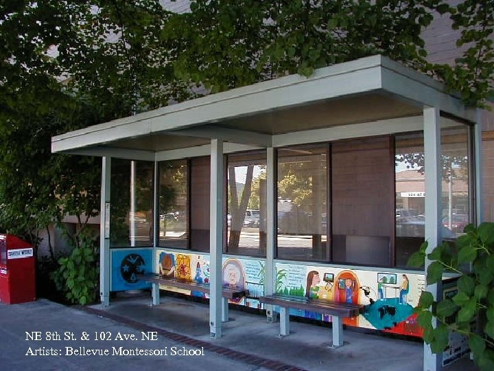 NE 8 th St. & 102 Ave. NE Artists: Bellevue Montessori School 