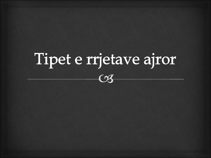 Tipet e rrjetave ajror 