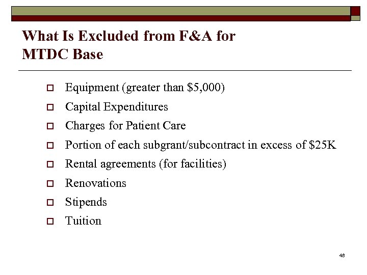 What Is Excluded from F&A for MTDC Base o Equipment (greater than $5, 000)