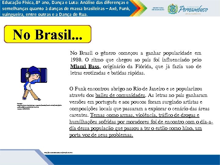 Educação Física, 8º ano, Dança e Luta: Análise das diferenças e semelhanças quanto à