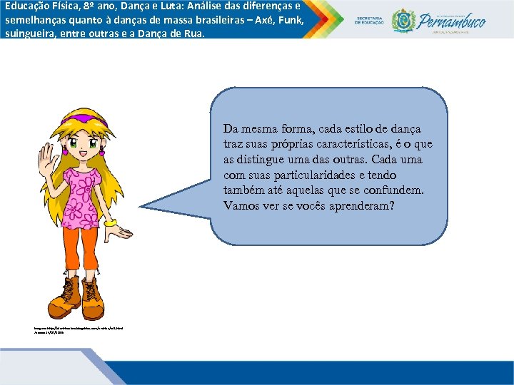 Educação Física, 8º ano, Dança e Luta: Análise das diferenças e semelhanças quanto à