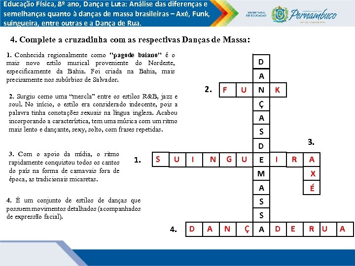 Educação Física, 8º ano, Dança e Luta: Análise das diferenças e semelhanças quanto à