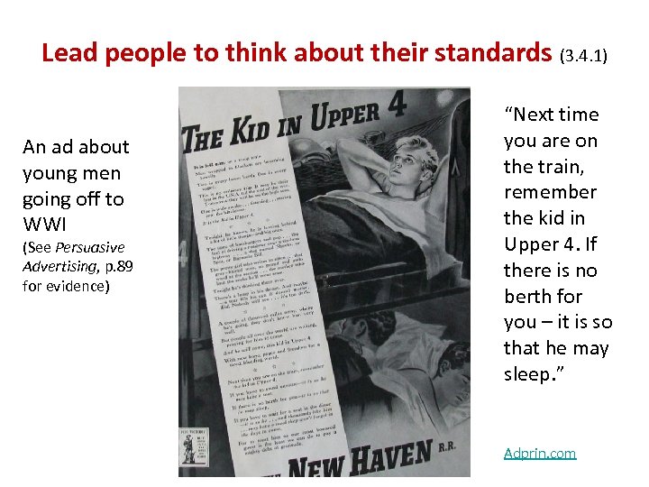 Lead people to think about their standards (3. 4. 1) An ad about young