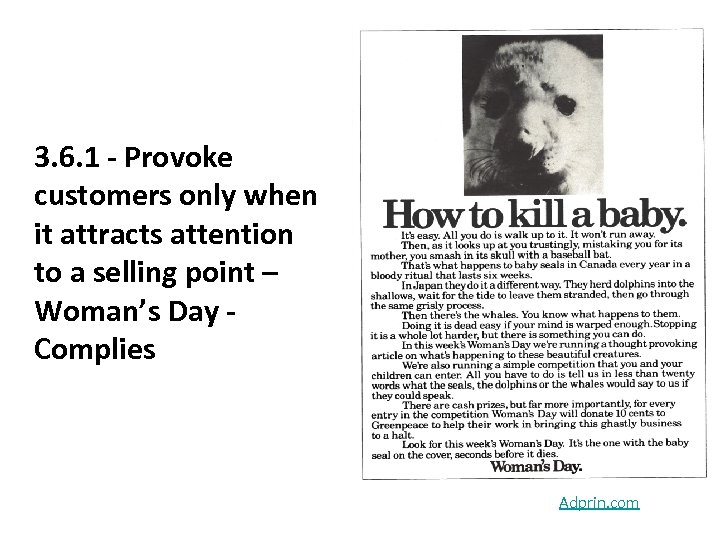 3. 6. 1 - Provoke customers only when it attracts attention to a selling