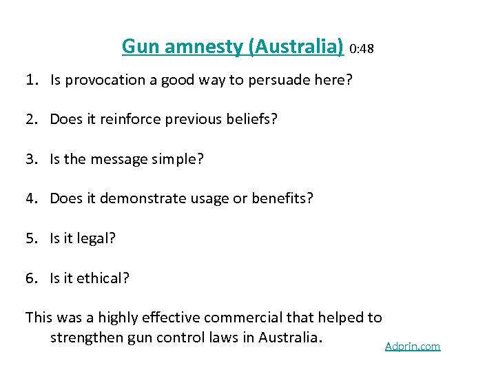 Gun amnesty (Australia) 0: 48 1. Is provocation a good way to persuade here?