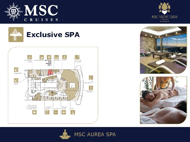 Exclusive SPA MSC AUREA SPA 