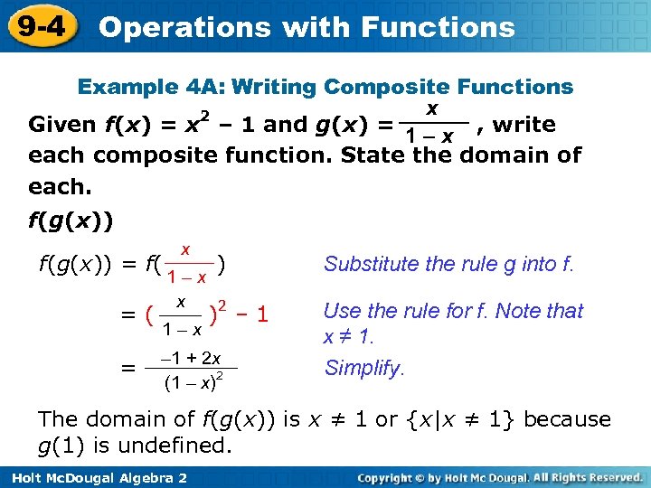 9 -4 Operations with Functions Example 4 A: Writing Composite Functions x 2 Given
