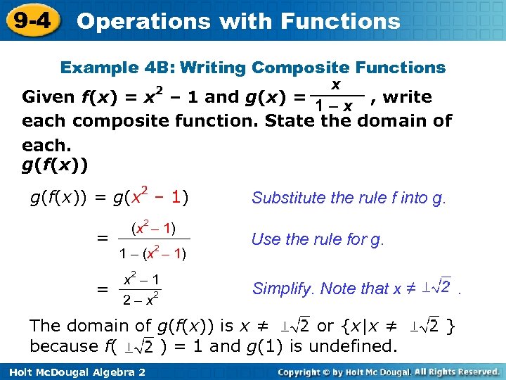 9 -4 Operations with Functions Example 4 B: Writing Composite Functions x 2 Given
