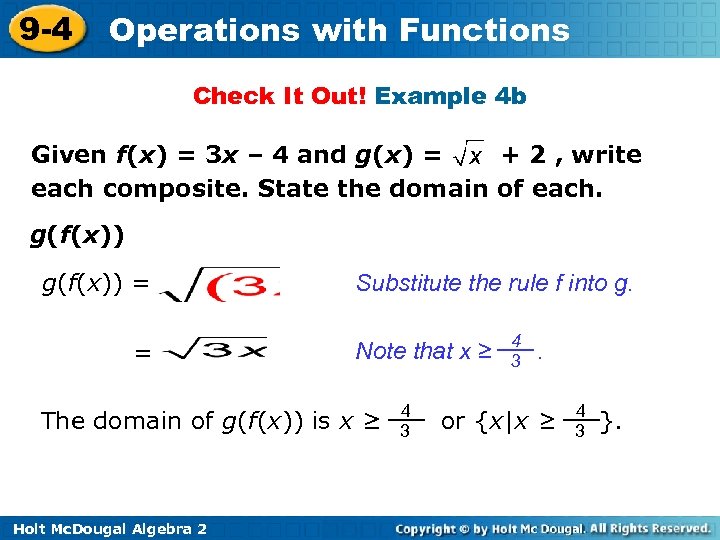 9 -4 Operations with Functions Check It Out! Example 4 b Given f(x) =
