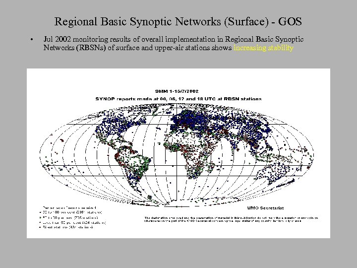 Regional Basic Synoptic Networks (Surface) - GOS • Jul 2002 monitoring results of overall