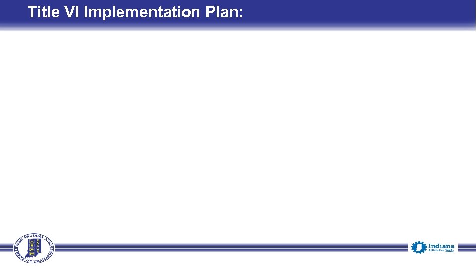 Title VI Implementation Plan: 