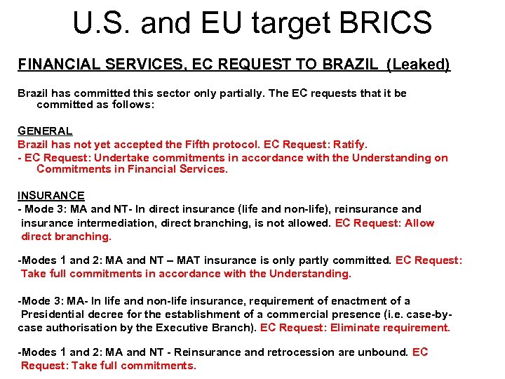 U. S. and EU target BRICS FINANCIAL SERVICES, EC REQUEST TO BRAZIL (Leaked) Brazil