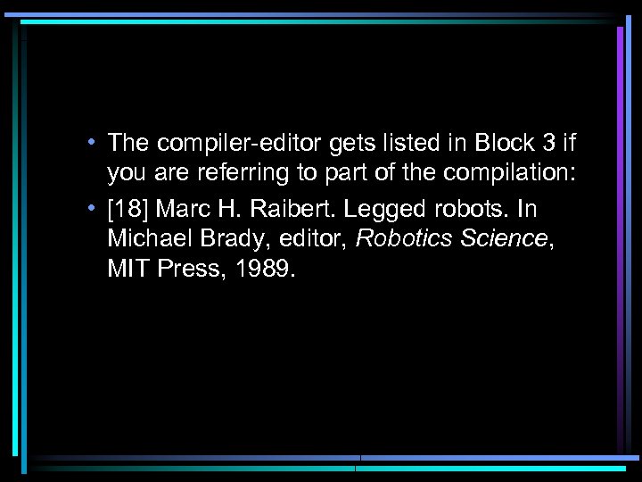  • The compiler-editor gets listed in Block 3 if you are referring to