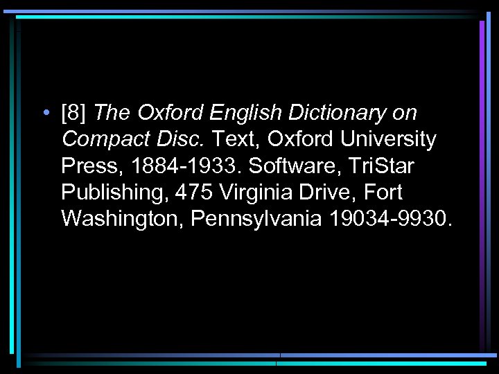  • [8] The Oxford English Dictionary on Compact Disc. Text, Oxford University Press,