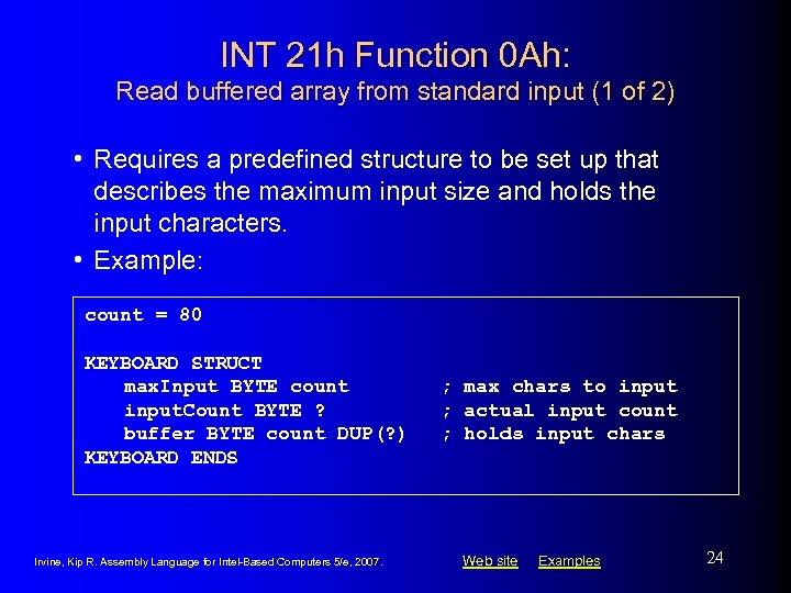 INT 21 h Function 0 Ah: Read buffered array from standard input (1 of