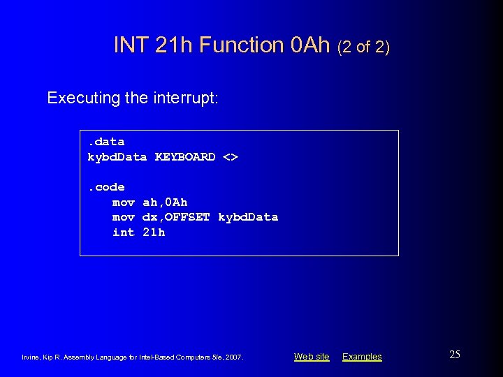 INT 21 h Function 0 Ah (2 of 2) Executing the interrupt: . data