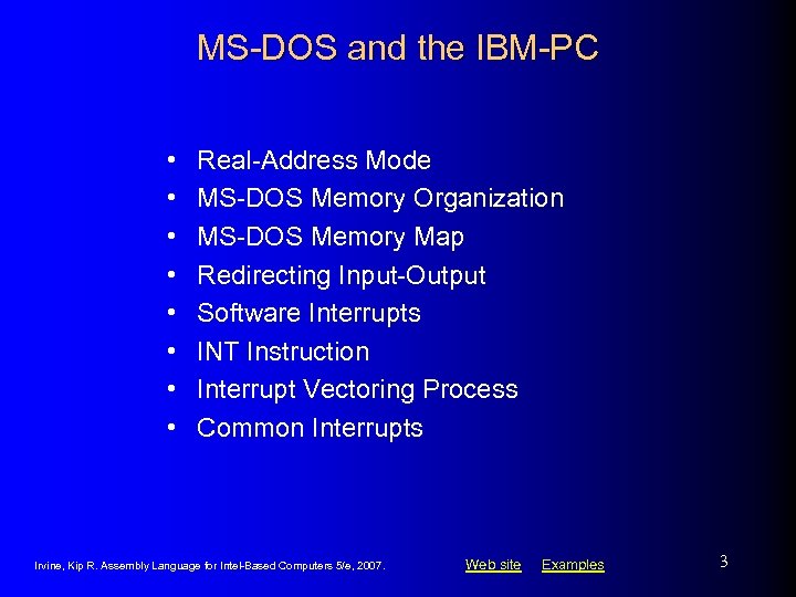 MS-DOS and the IBM-PC • • Real-Address Mode MS-DOS Memory Organization MS-DOS Memory Map