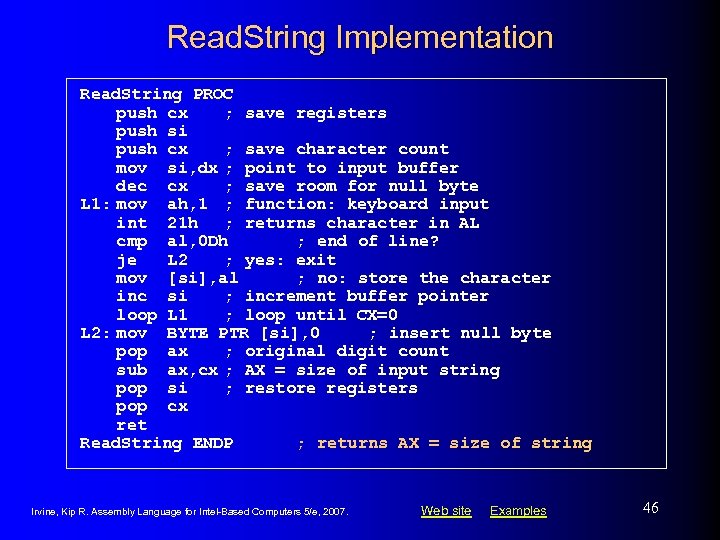 Read. String Implementation Read. String PROC push cx ; save registers push si push