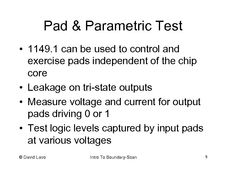 Pad & Parametric Test • 1149. 1 can be used to control and exercise