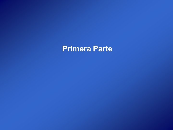 Primera Parte 