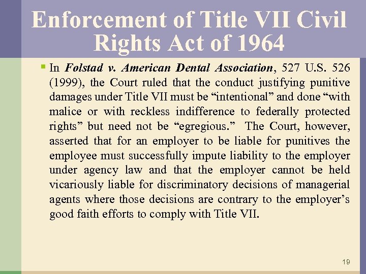 Enforcement of Title VII Civil Rights Act of 1964 § In Folstad v. American