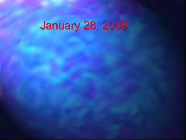 January 28, 2009 