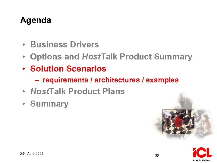 Agenda • Business Drivers • Options and Host. Talk Product Summary • Solution Scenarios