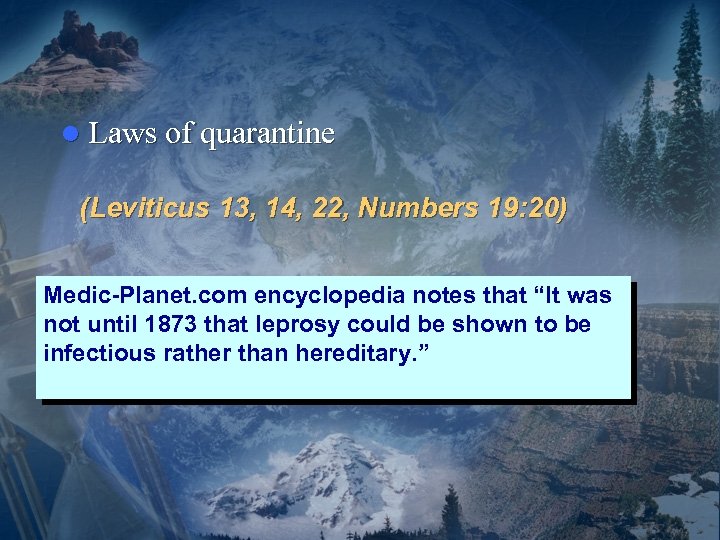 l Laws of quarantine (Leviticus 13, 14, 22, Numbers 19: 20) Medic-Planet. com encyclopedia