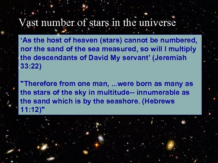 Vast number of stars in the universe ‘As the host of heaven (stars) cannot
