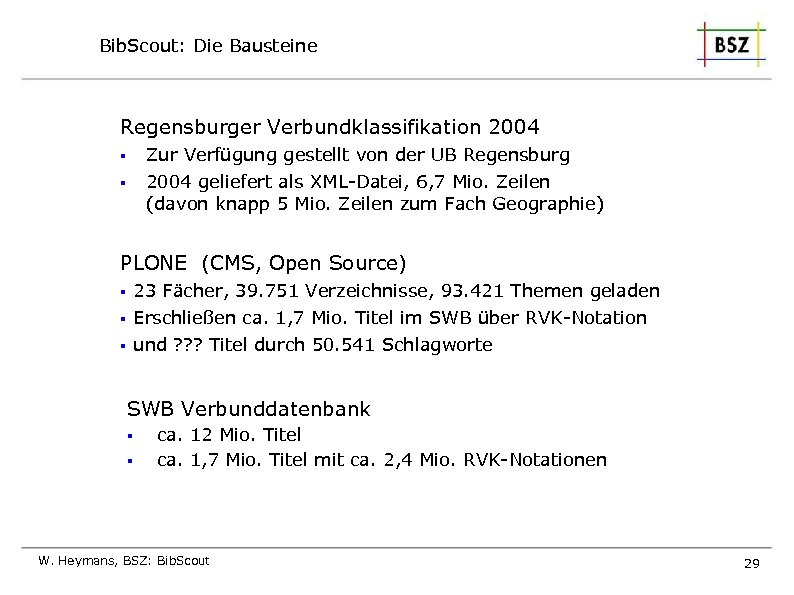 Bib. Scout: Die Bausteine Regensburger Verbundklassifikation 2004 § Zur Verfügung gestellt von der UB