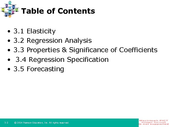 Table of Contents • • • 3 -2 3. 1 Elasticity 3. 2 Regression