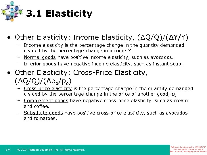 3. 1 Elasticity • Other Elasticity: Income Elasticity, (∆Q/Q)/(∆Y/Y) – Income elasticity is the