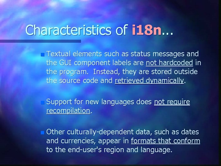 Characteristics of i 18 n. . . n n n Textual elements such as