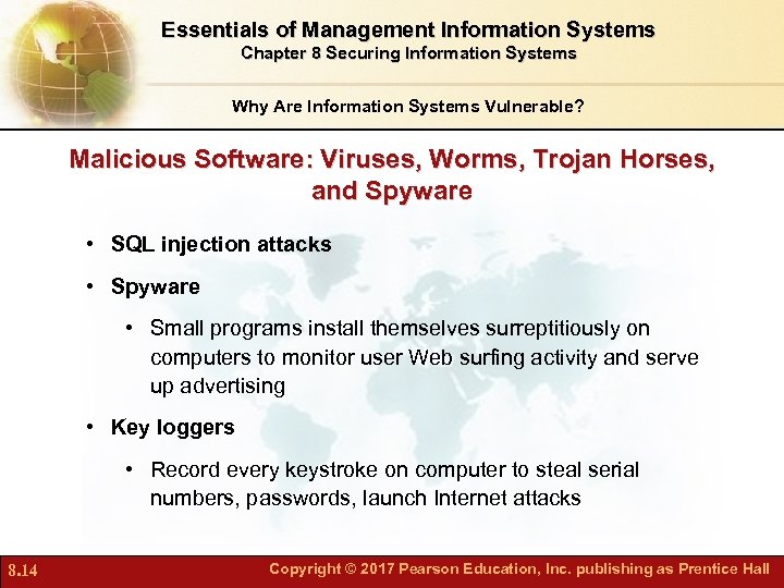 Essentials of Management Information Systems Chapter 8 Securing Information Systems Why Are Information Systems