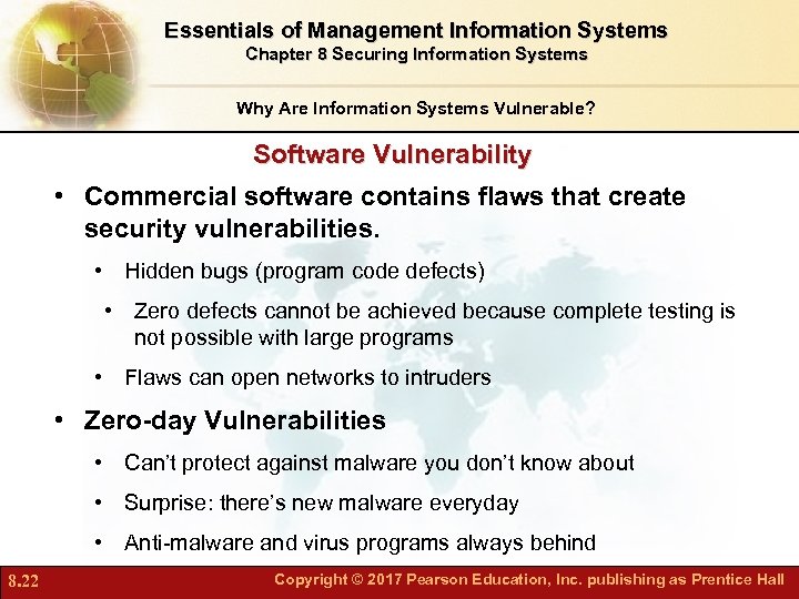 Essentials of Management Information Systems Chapter 8 Securing Information Systems Why Are Information Systems