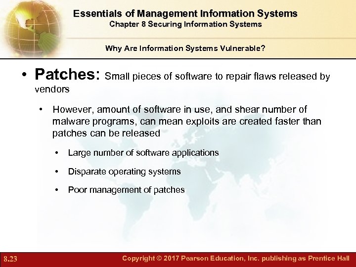 Essentials of Management Information Systems Chapter 8 Securing Information Systems Why Are Information Systems