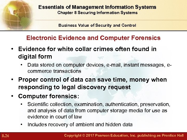 Essentials of Management Information Systems Chapter 8 Securing Information Systems Business Value of Security