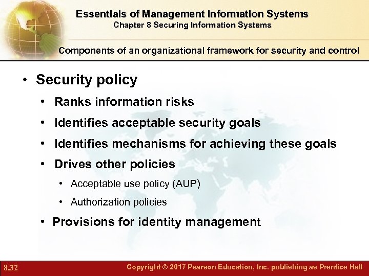 Essentials of Management Information Systems Chapter 8 Securing Information Systems Components of an organizational
