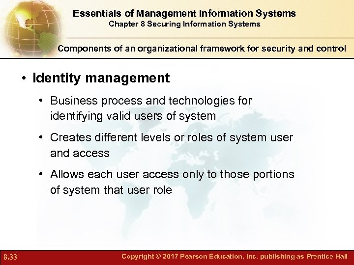 Essentials of Management Information Systems Chapter 8 Securing Information Systems Components of an organizational